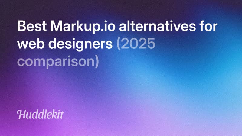 Cover image for Best Markup.io alternatives for web designers (2025 comparison)